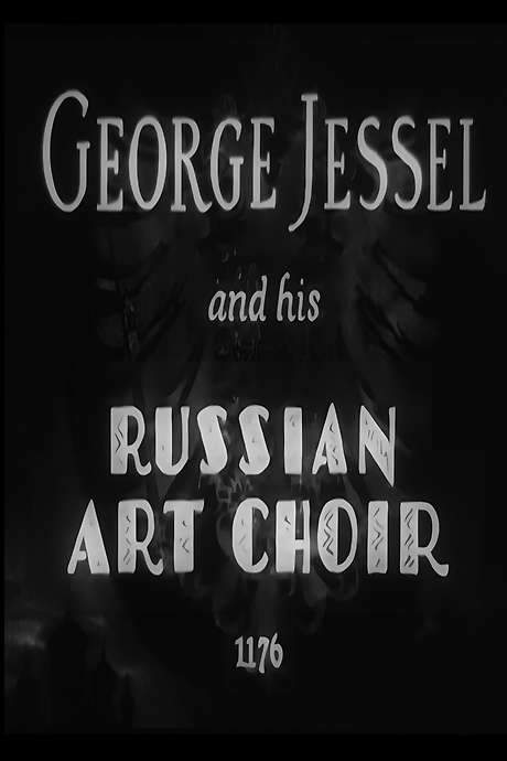 George Jessel and His Russian Art Choir